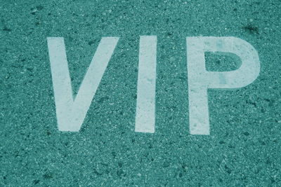 High angle view of vip text on road