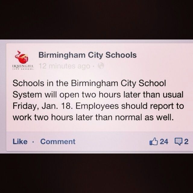 School start 2 hours late tomorrow!! 