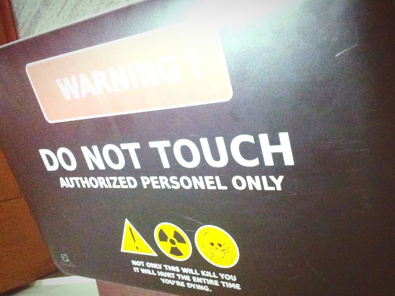 Warning Do Not Touch