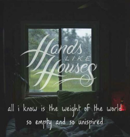 Hands like houses