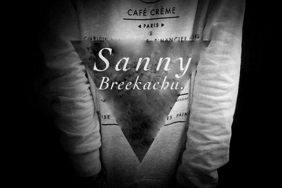 Sanny Breekachu.