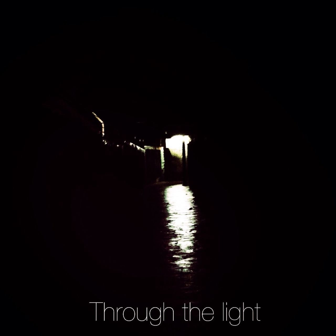 Through the light